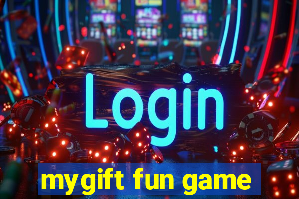 mygift fun game